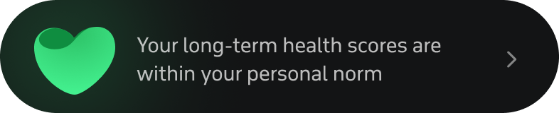 Welltory Health card with a green heart and the text: your long-term health scores are within your personal norm